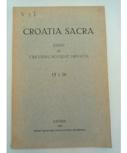 Croatia sacra - broj 15/16, godina 8