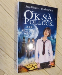 Oksa Pollock - Srce dvaju svjetova