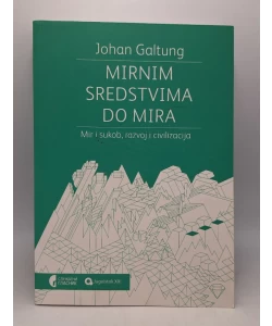 Mirnim sredstvima do mira