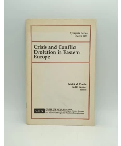 Crisis and Conflict Evolution in Eastern Europe