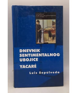 Dnevnik sentimentalnog ubojice i Yacare