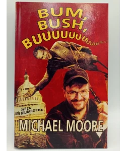 Bum, Bush, buuu