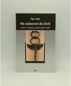 Ne zaboravi da živiš