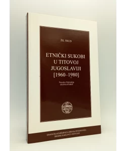 Etnički sukobi u Titovoj Jugoslaviji