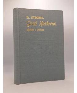 Grad Karlovac opisan i orisan