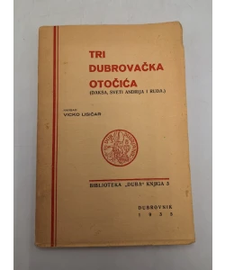 Tri dubrovačka otočića (Daksa, Sveti Andrija i Ruda)