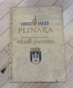 1862 - 1932 Plinara općine slob. i kr. glavnog Grada Zagreba
