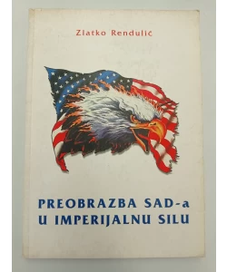 Preobrazba SAD-a u imperijalnu silu