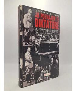 Ja poznajem te diktatore