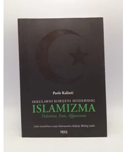 Sekularni korijeni modernog islamizma