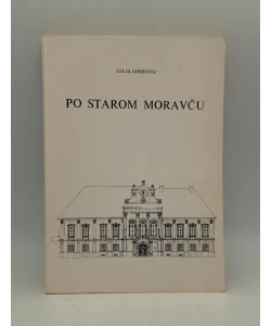 Po starom Moravču