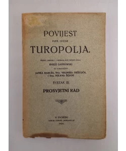 Povijest plemenite općine Turopolja I-III autora Emilija Laszowskia