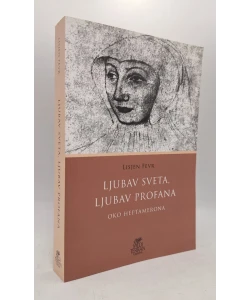Ljubav sveta, ljubav profana