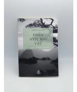 Eden nije bio vrt