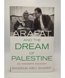 Arafat and the dream of Palestine