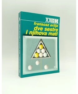 Dve sestre i njihova mati