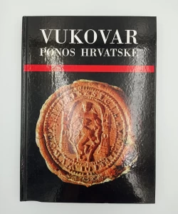 Vukovar ponos Hrvatske