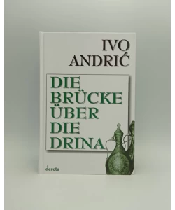 Die brucke uber die Drina