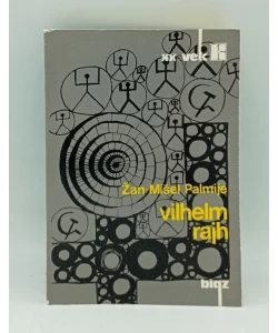 Vilhelm Rajh. Ogled o rođenju frojdomarksizma