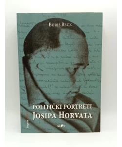 Politički portreti Josipa Horvata