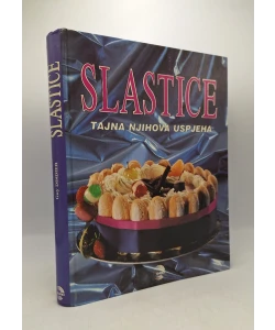Slastice - Tajna njihova uspjeha