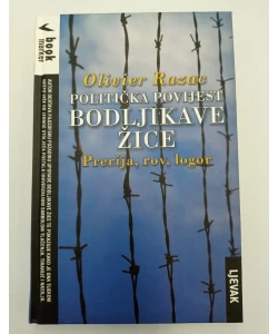 Politička povijest bodljikave žice