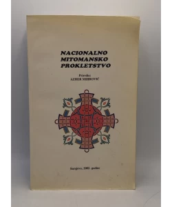 Nacionalno mitomansko prokletstvo