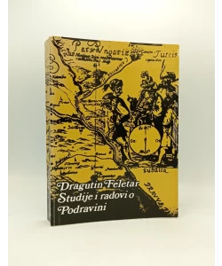 Studije i radovi o Podravini