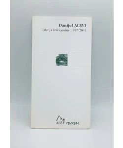 Istorija četiri godine: 1997 - 2001
