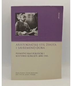 Aristokratski stil života i savremeno doba
