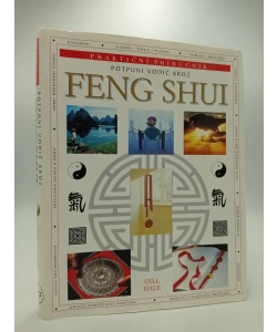 Potpuni vodič kroz Feng Shui