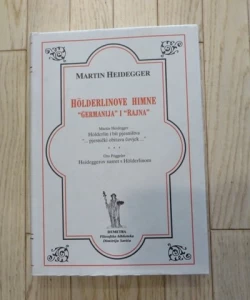 Holderlinove himne "Germanija" i "Rajna"