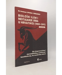 Biološki slom i nestajanje Srba u Hrvatskoj (1880-2011) (2.izd.)