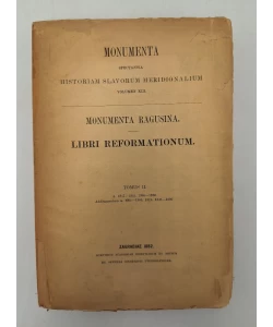 Monumenta Ragusina libri reformationum