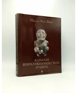 Rađanje hispanskoameričkog svijeta