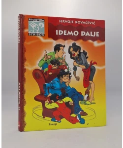Idemo dalje