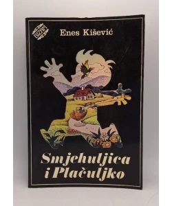 Smjehuljica i Plačuljko