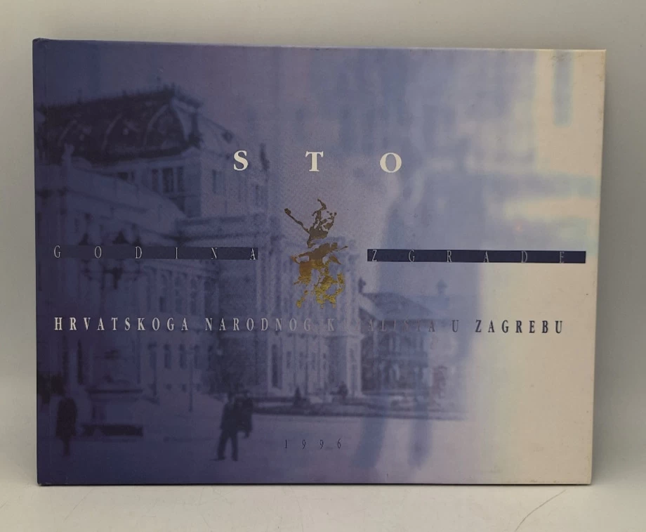 Sto godina zgrade Hrvatskog narodnog kazališta u Zagrebu