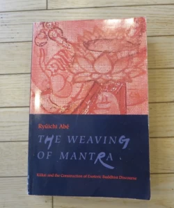 The weaving of mantra