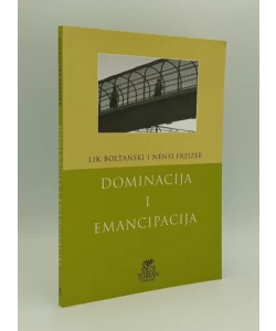 Dominacija i emancipacija