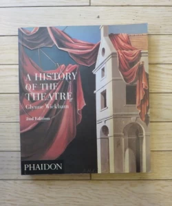A history of the theatre