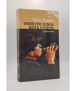 Umjesto koga ruža cvjeta