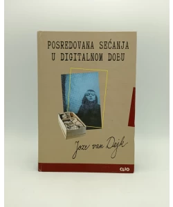 Posredovana sećanja u digitalnom dobu
