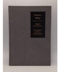 Miguel de Unamuno: Tri poučne novele i jedan prolog