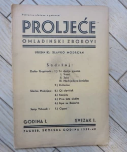 Proljeće - omladinski zborovi; Svezak I/1939-1940