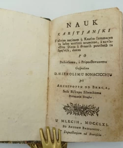 Nauk karstjanski s’ novim nacinom u kratko iztomacen za lasno uvisitti neumitne, a navlasctito dizzu u stvaarih potribnih za spasiti se / sloxen po D. Hierolimu Bonacicchju, pri archipoppu od
