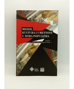 Mediji, kultura i umetnost u doba populizma