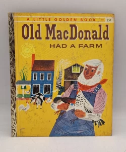 Old Macdonald had a farm