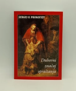 Duhovni značaj opraštanja