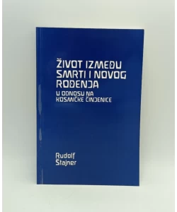 Život između smrti i novog rođenja u odnosu na kosmičke činjenice